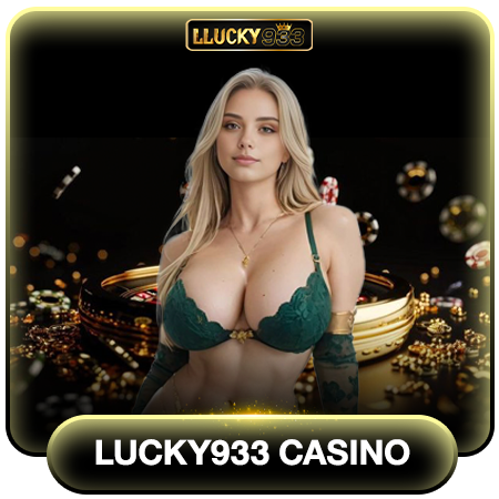 ยิ่งเล่นยิ่งรวย lucky933 casino ตัวเลือกยอดนิยมในหมู่นักเดิมพัน	